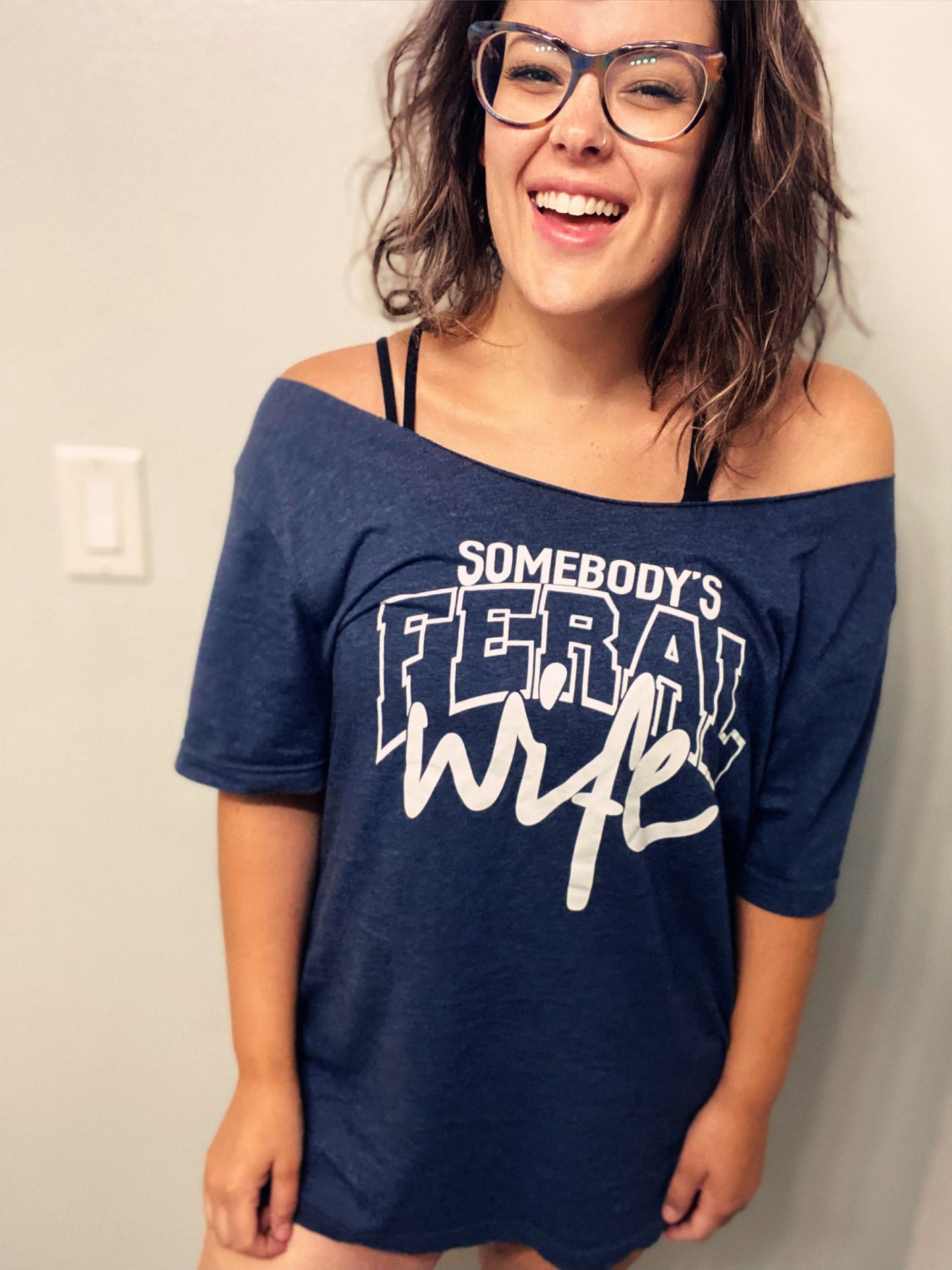 Somebody’s Feral Wife tee (cut or uncut)