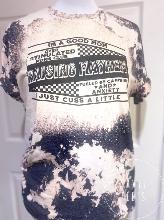 Raising Mayhem (caffeine) bleached tee