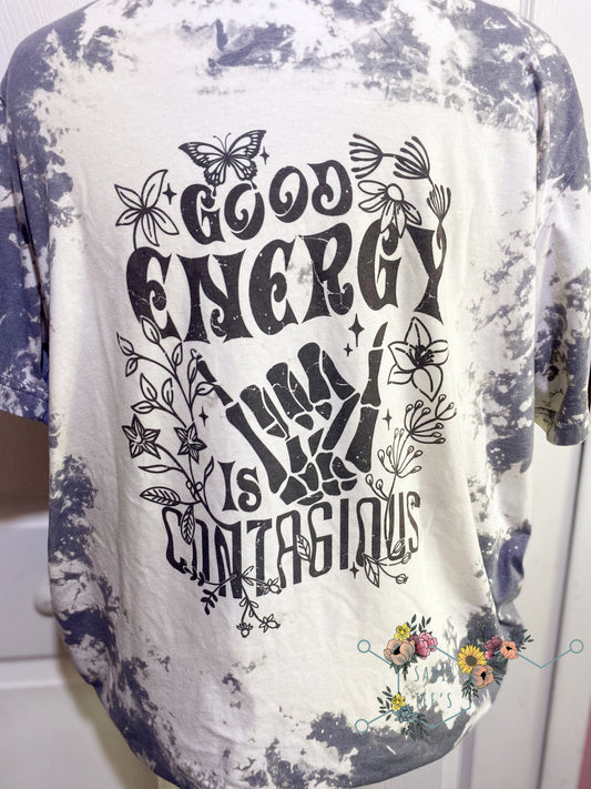 Good Energy is contagious bleached tee